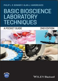 Basic bioscience laboratory techniques: A pocket guide