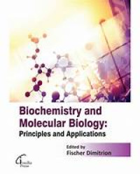 Biochemistry and molecular Biology: principles and applications