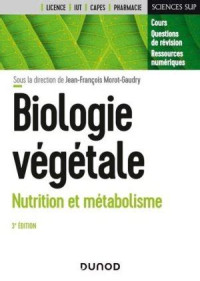 Biologie végétale V1: Nutrition et métabolisme