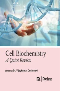Cell biochemistry: A quick review