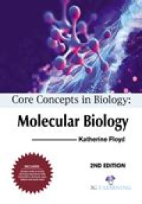 Image of Core Concepts in biology: Molecular biology