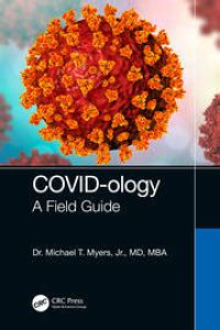 Covid-ology: A field Guide