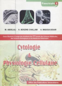 Cytologie et physiologie cellulaire: fascicule2