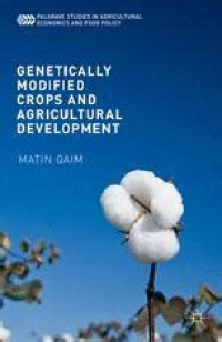 Genetically Modified crops and Agricultural Development