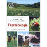 L'agroécologie: une réponse locale et globale
