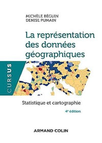 La représentation des donnée géographiques: statistique et cartographie