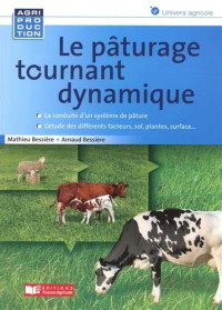 Le pâturage tournant dynamique