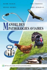 Manuel des pathologies aviaires Tome 02