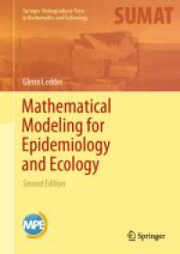 Mathematical modeling foe epidemiology and ecology