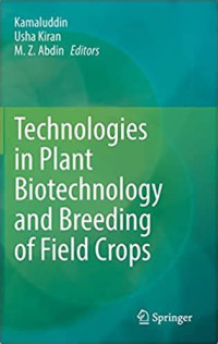 Technologies in Plant Biotechnology and Breeding of Field Crops